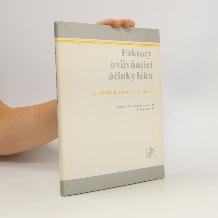 V. Geršl Faktory ovlivňující účinky léků