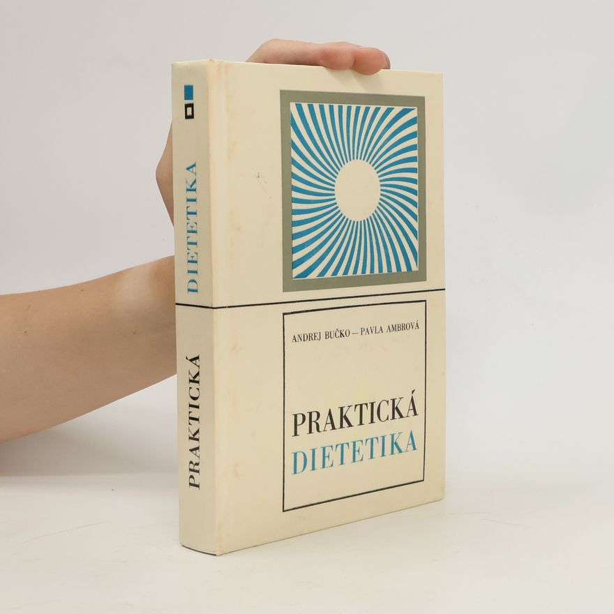 Pavla Ambrová Praktická dietetika