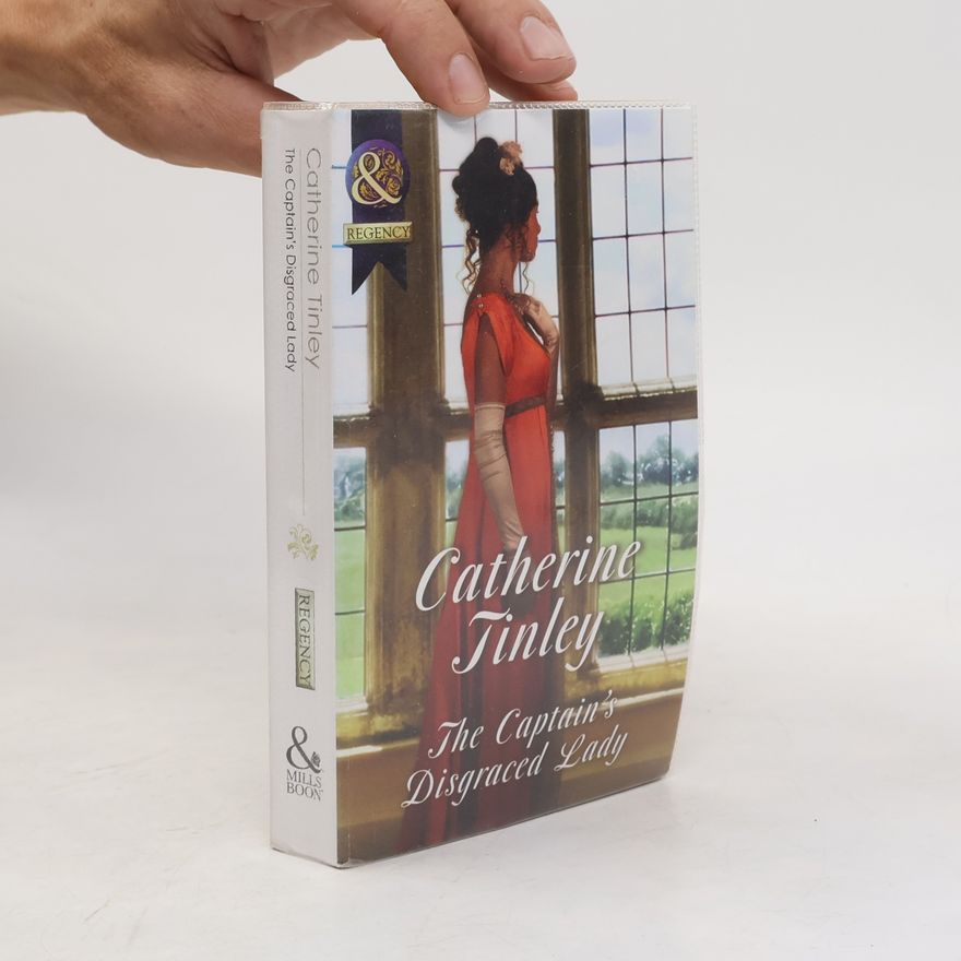 Catherine Tinley The Captain's Disgraced Lady