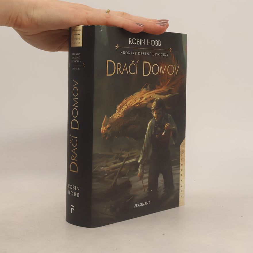 Robin Hobb Dračí domov