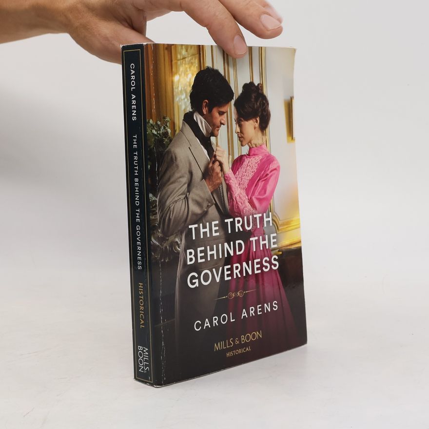 Carol Arens The Truth Behind The Governess