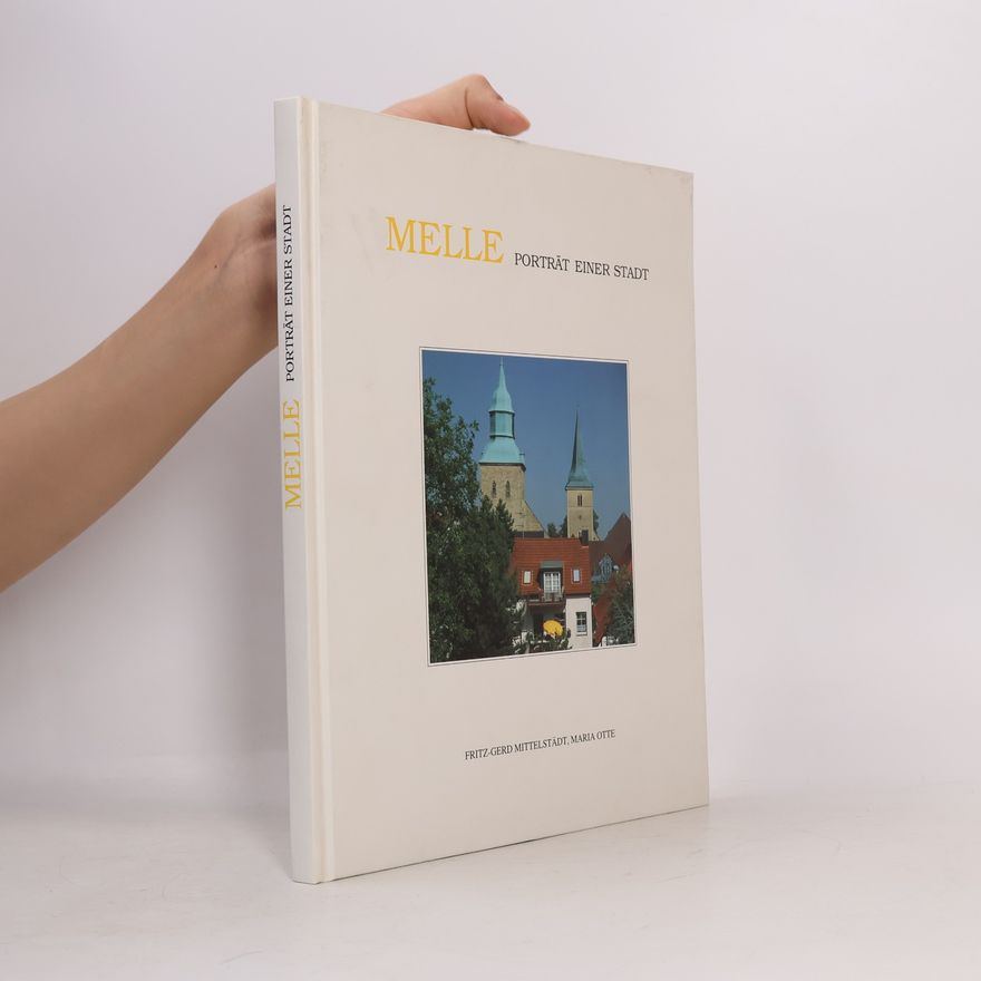 Various authors Melle - Portrait einer Stadt