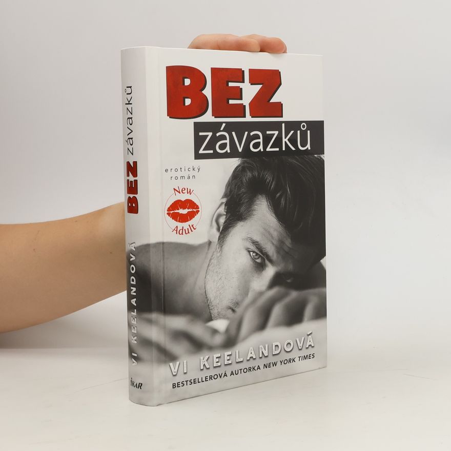 Vi Keeland Bez závazků