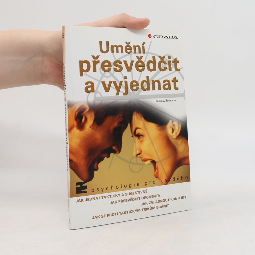 František Řezníček Umění přesvědčit a vyjednat