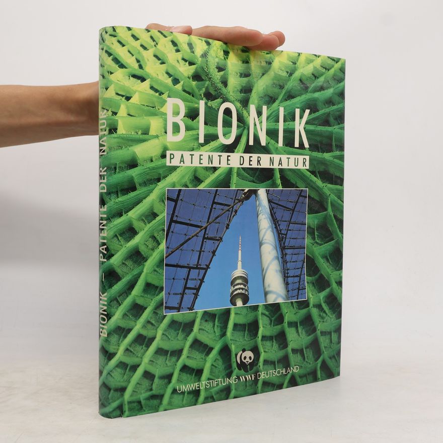 Kolektiv autorů Bionik. Patente der Natur