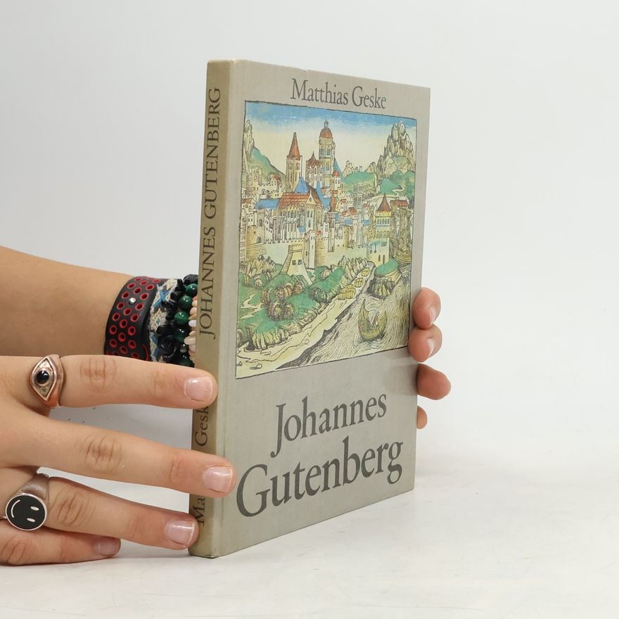 Matthias Geske Johannes Gutenberg