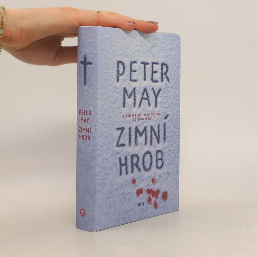 Peter May Zimní hrob