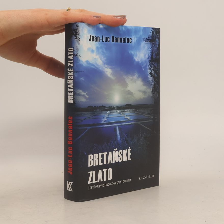 Jörg Bong Bretaňské zlato