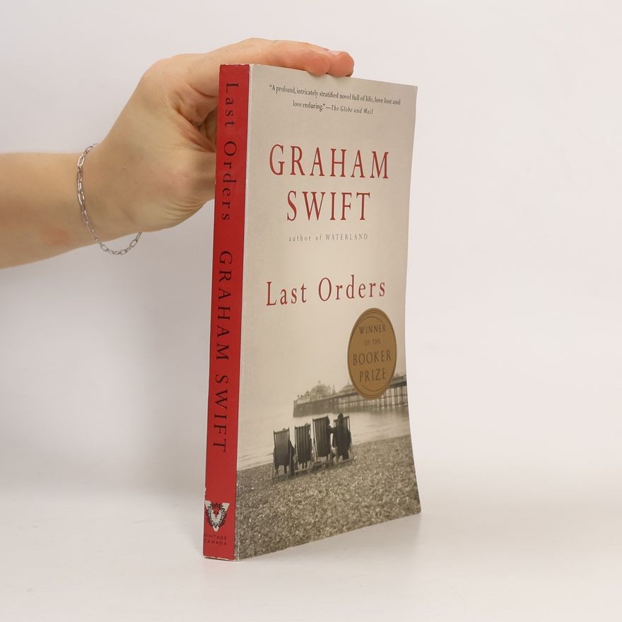 Graham Swift Last Orders