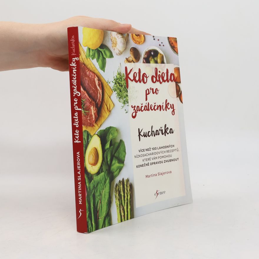 Martina Slajerova Keto dieta pro začátečníky. Kuchařka