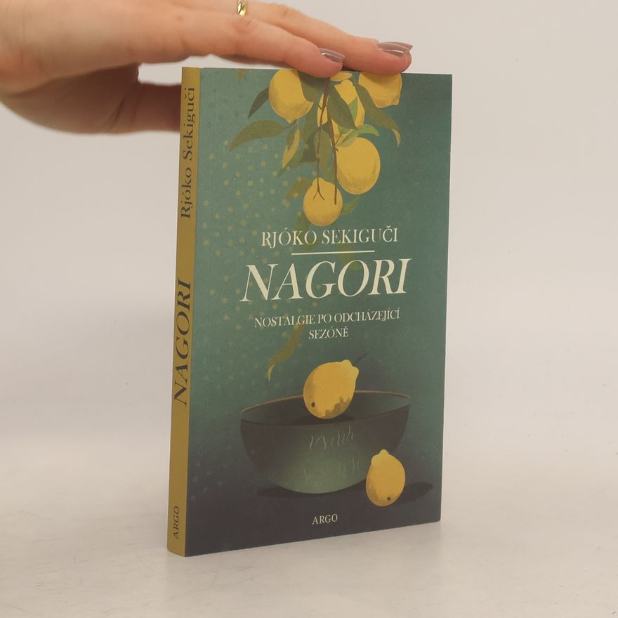 Ryōko Sekiguchi Nagori : japonská kronika