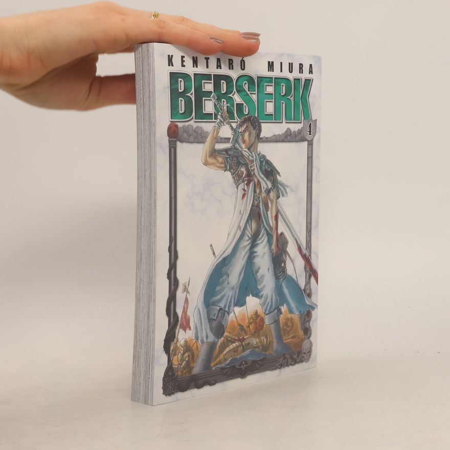 Kentarō Miura Berserk. 4