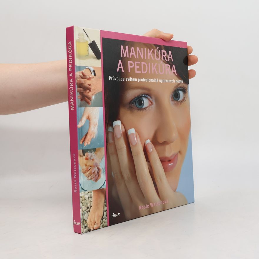 Rosie Watson Manikúra a pedikúra