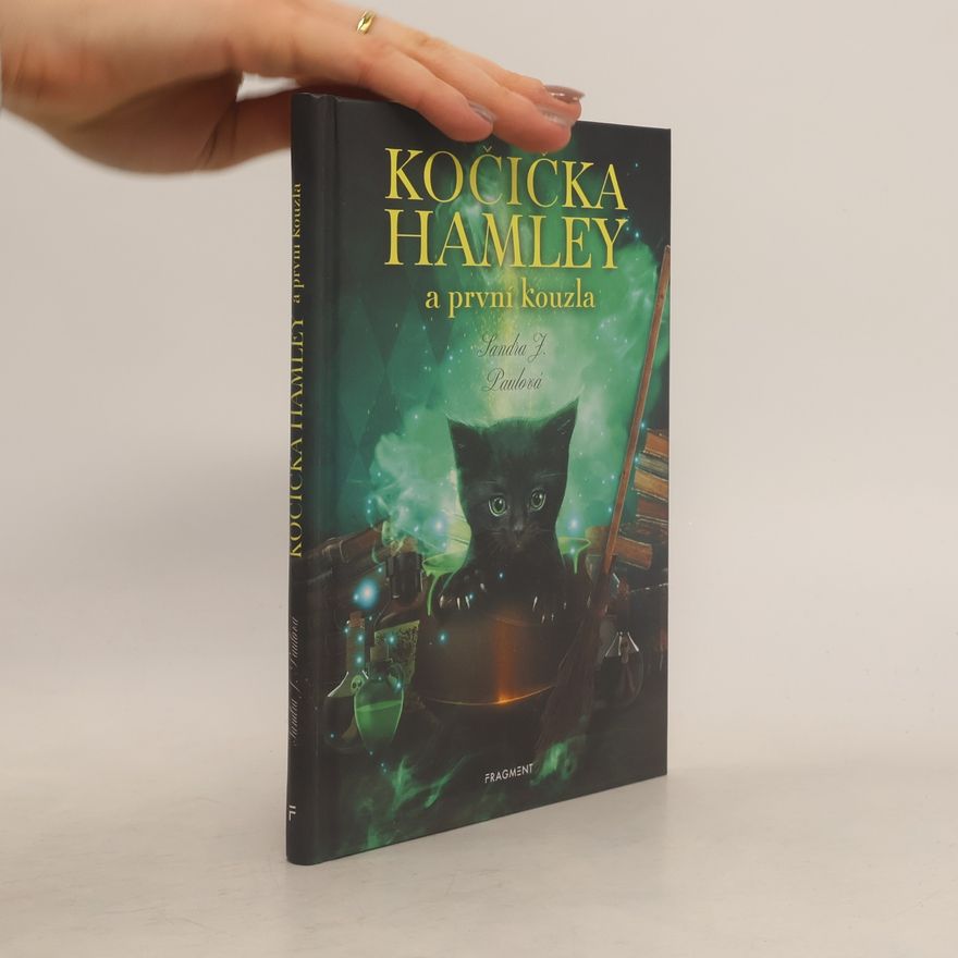Sandra J. Paul Kočička Hamley a první kouzla