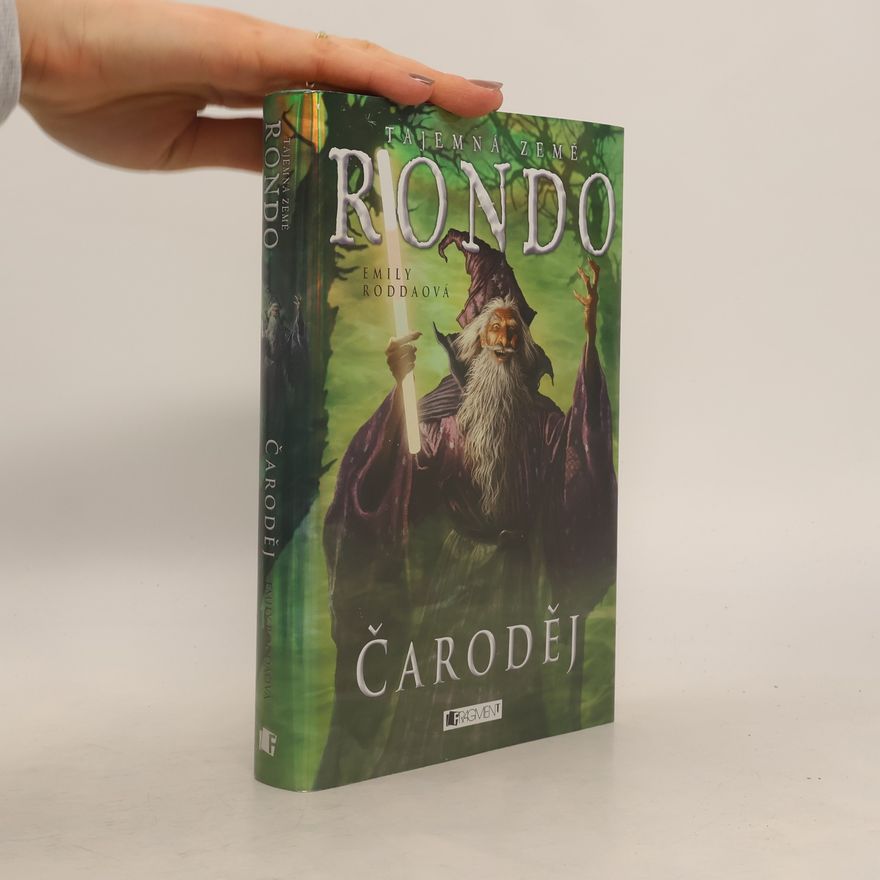 Edita Drozdová Tajemná země Rondo. Čaroděj