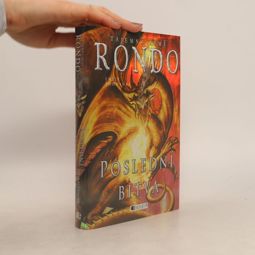 Jennifer Rowe Tajemná země Rondo. Poslední bitva