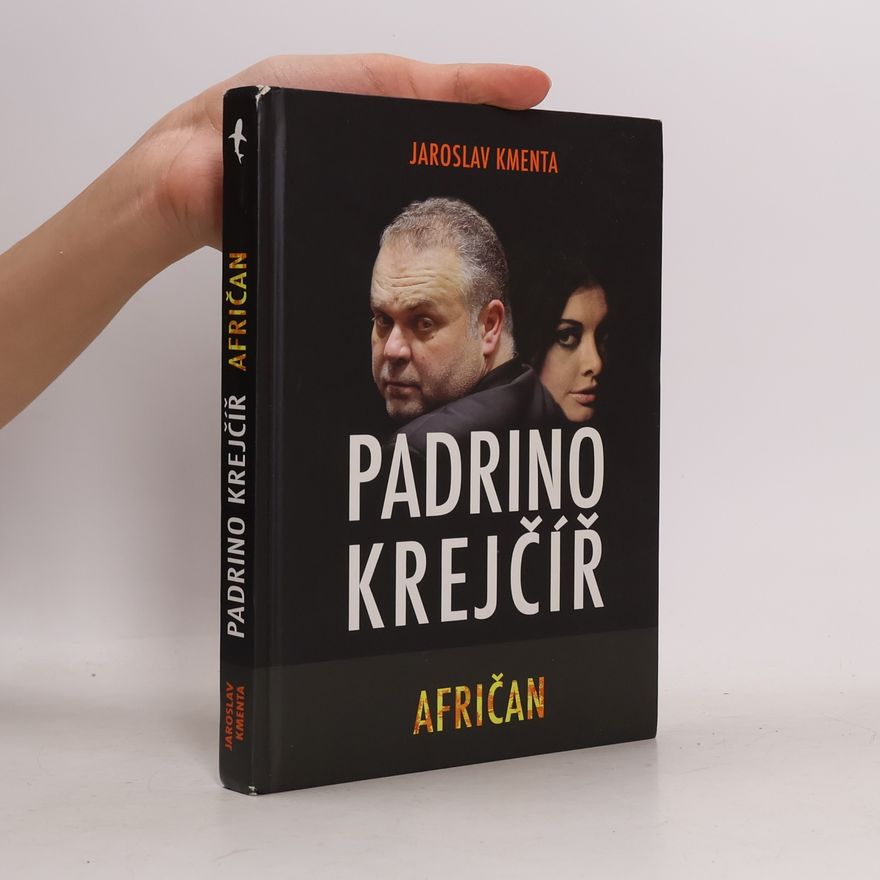 Jaroslav Kmenta Padrino Krejčíř. Afričan