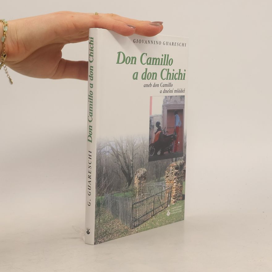 Giovannino Guareschi Don Camillo a don Chichi