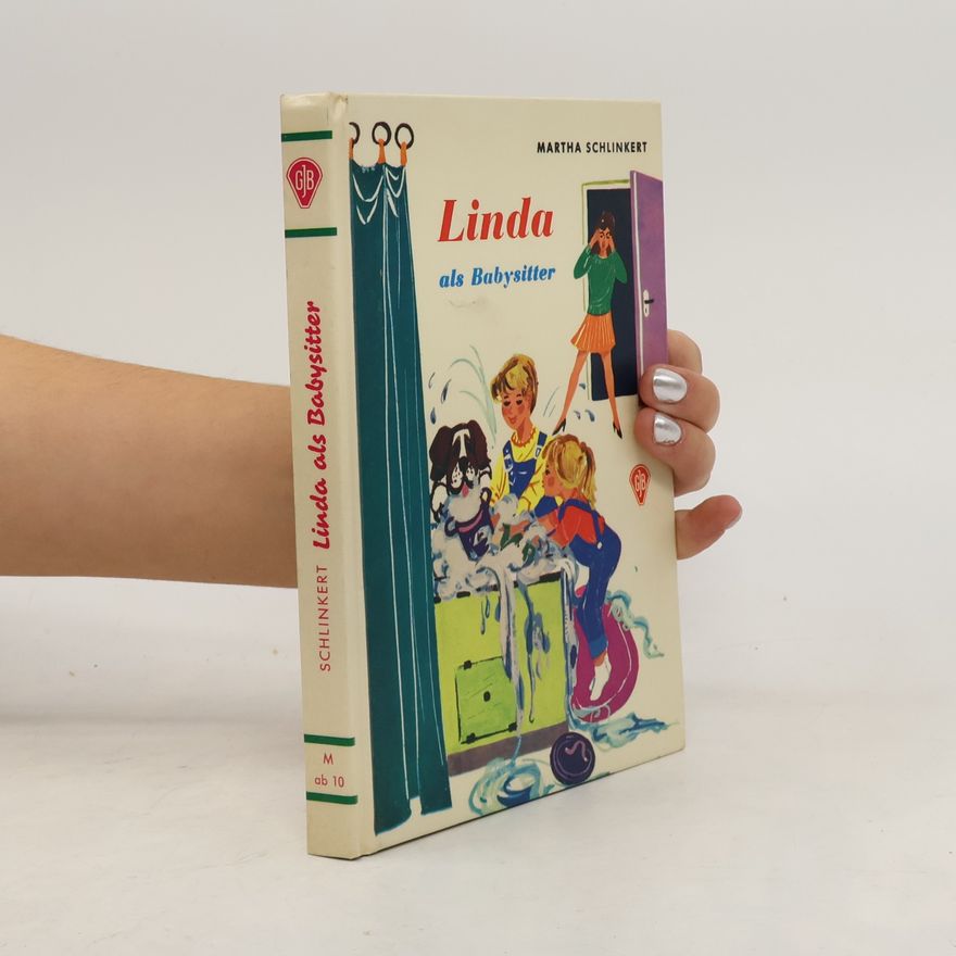 Martha Schlinkert Linda als Babysitter