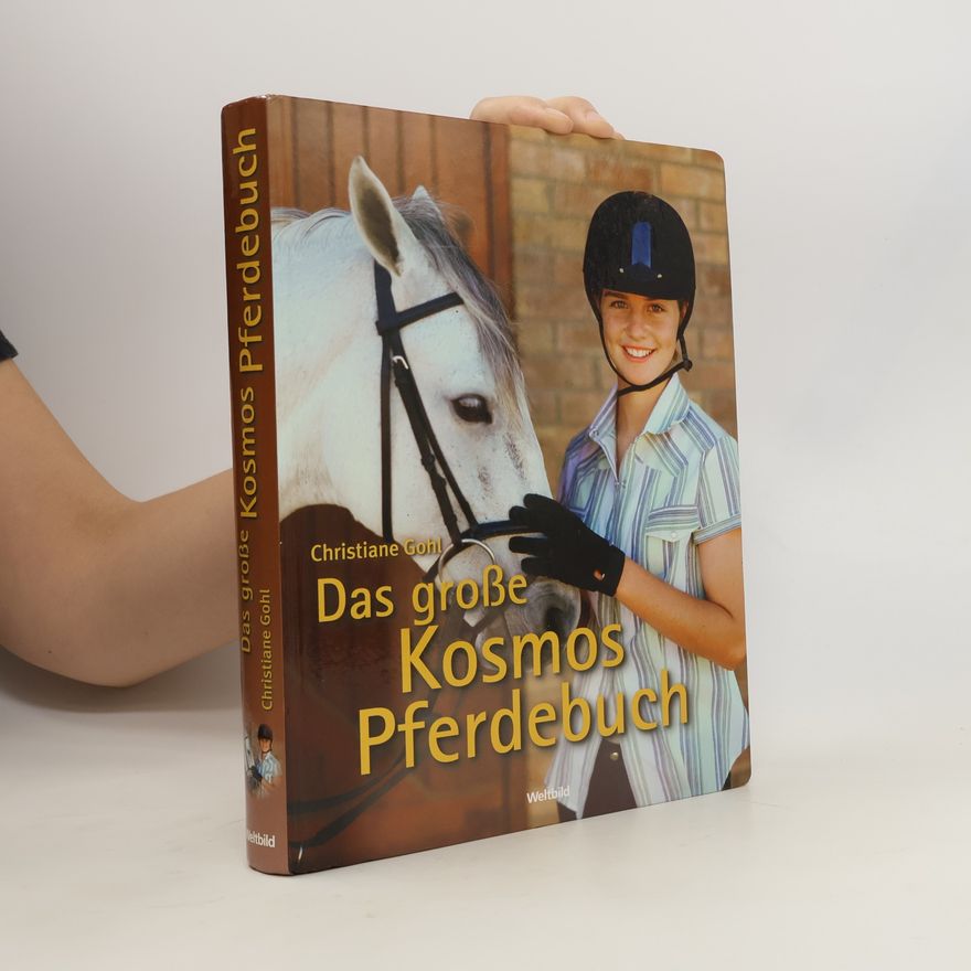 Christiane Gohl Das große Kosmos-Pferdebuch