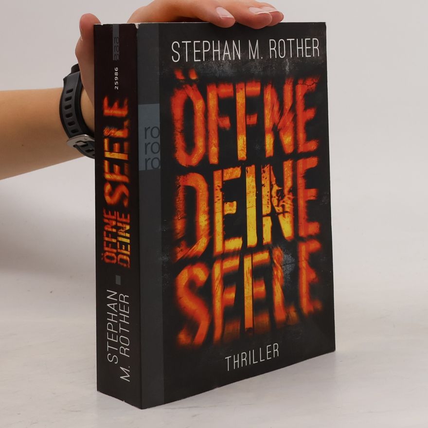 Stephan Rother Öffne deine Seele