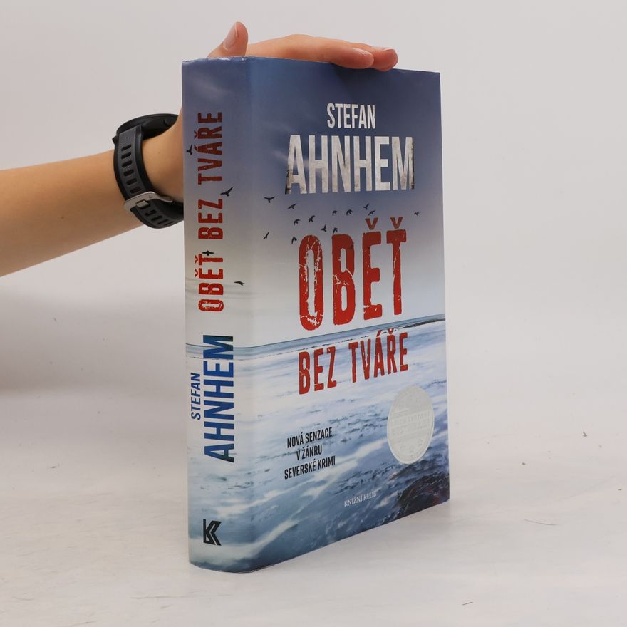 Stefan Ahnhem Oběť bez tváře