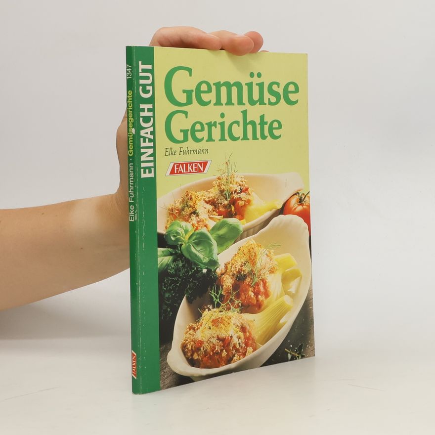 Elke Fuhrmann Gemüsegerichte