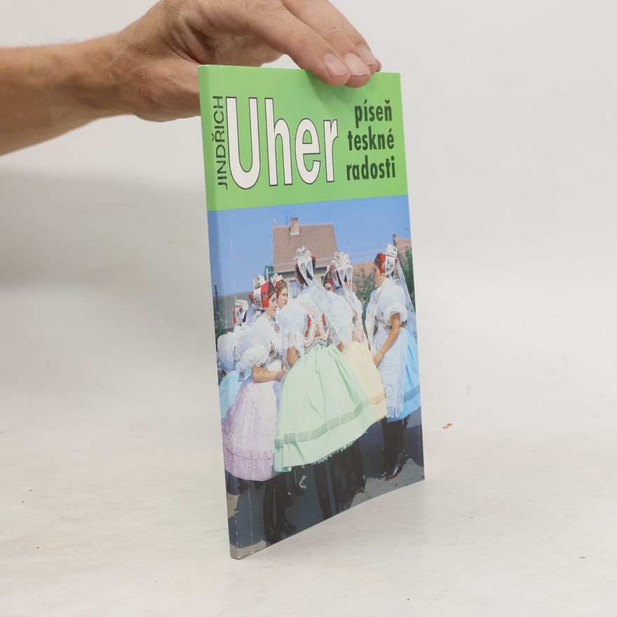 Jindřich Uher Píseň teskné radosti. Život a dílo Fanoše Mikuleckého