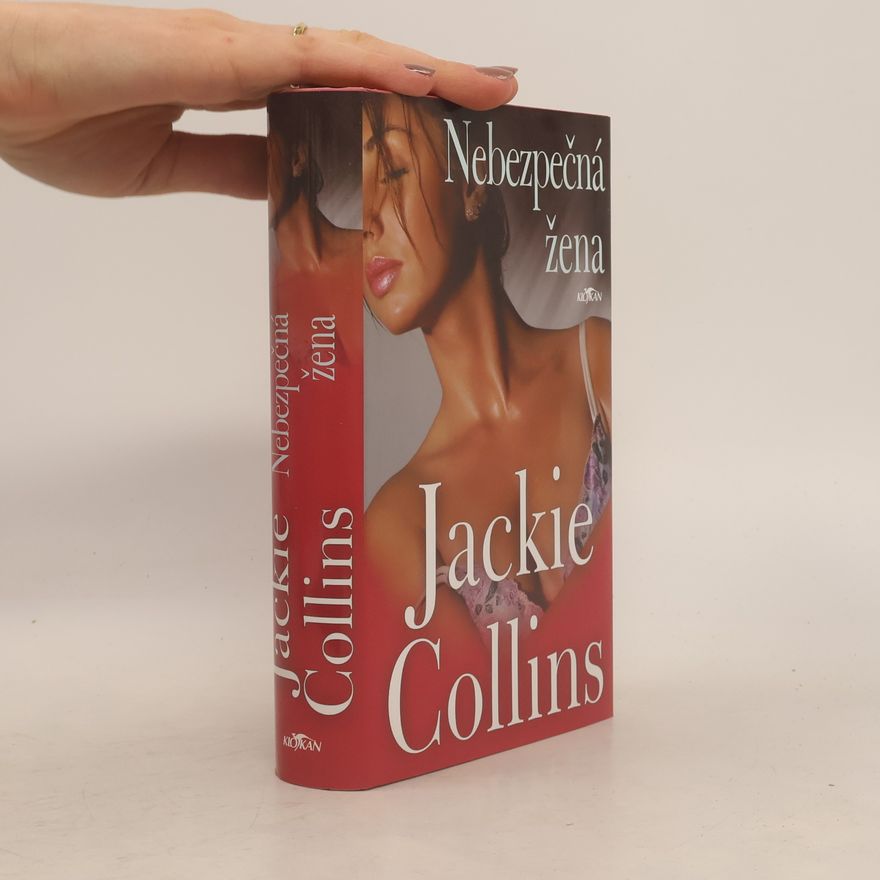 Jackie Collins Nebezpečná žena
