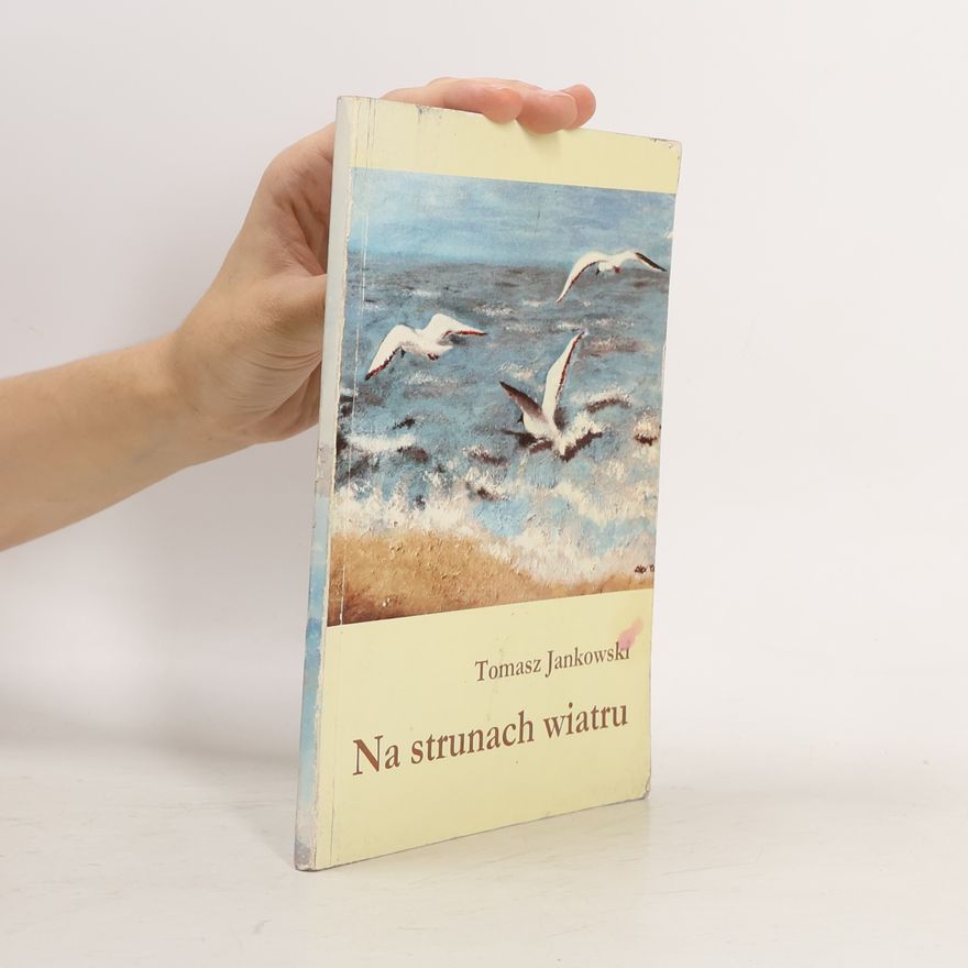Tomasz Jankowski Na strunach wiatru