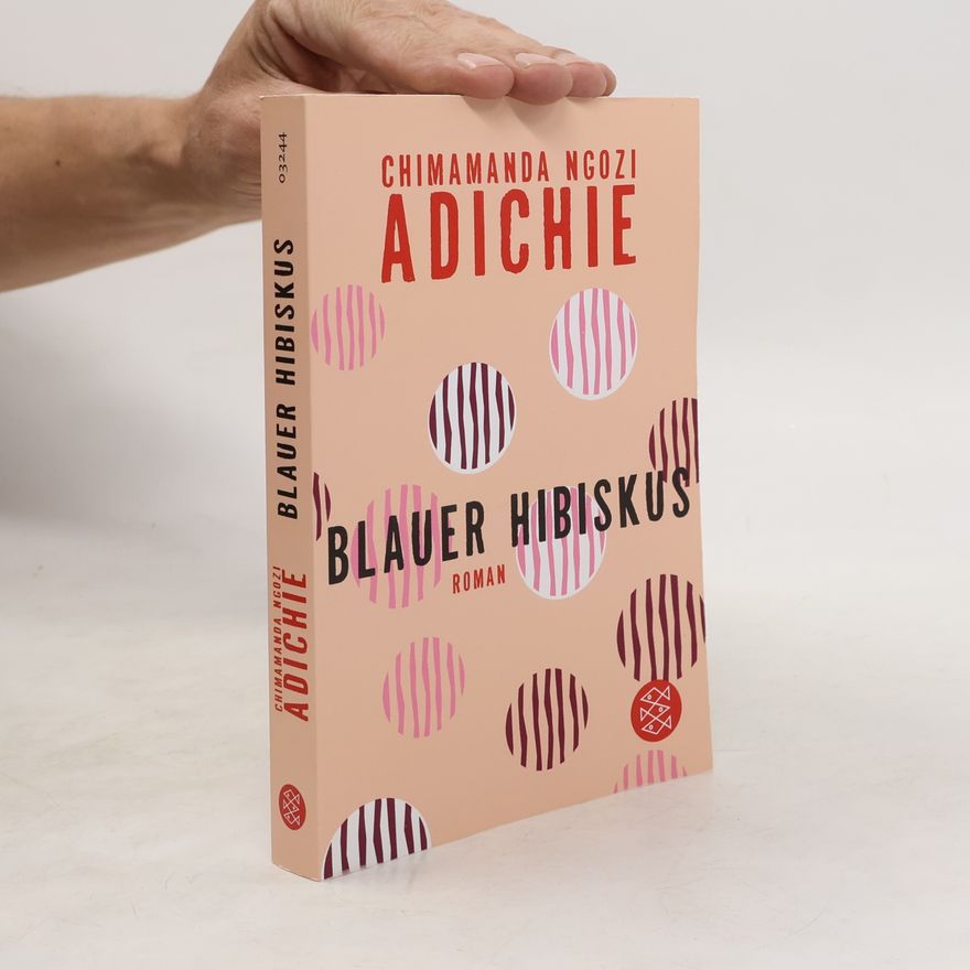 Chimamanda Ngozi Adichie Blauer Hibiskus