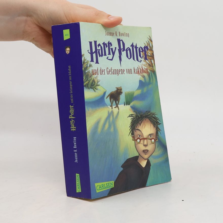 J. K. Rowling Harry Potter und der Gefangene von Askaban