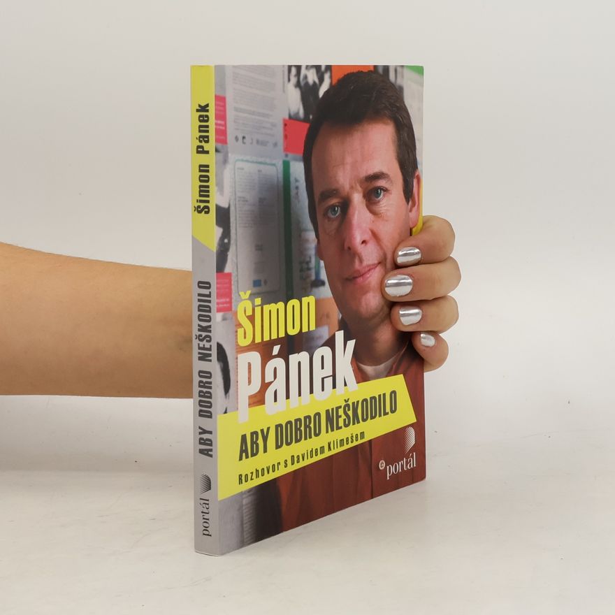 Šimon Pánek Šimon Pánek - aby dobro neškodilo