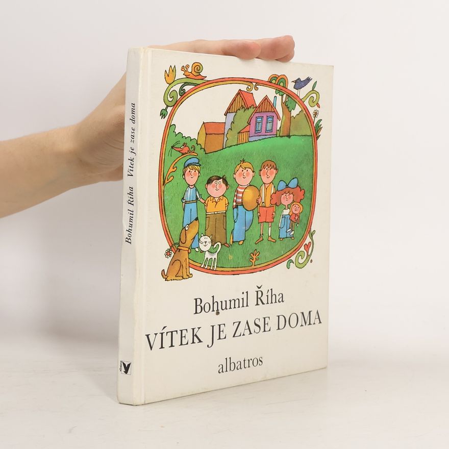 Bohumil Říha Vítek je zase doma