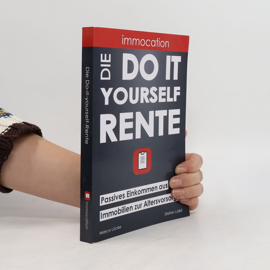 Marco Lücke Die Do It Yourself Rente