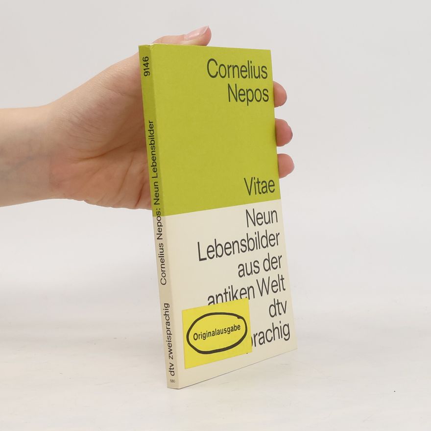 Cornelius Nepos Ausgewählte Lebensbilder