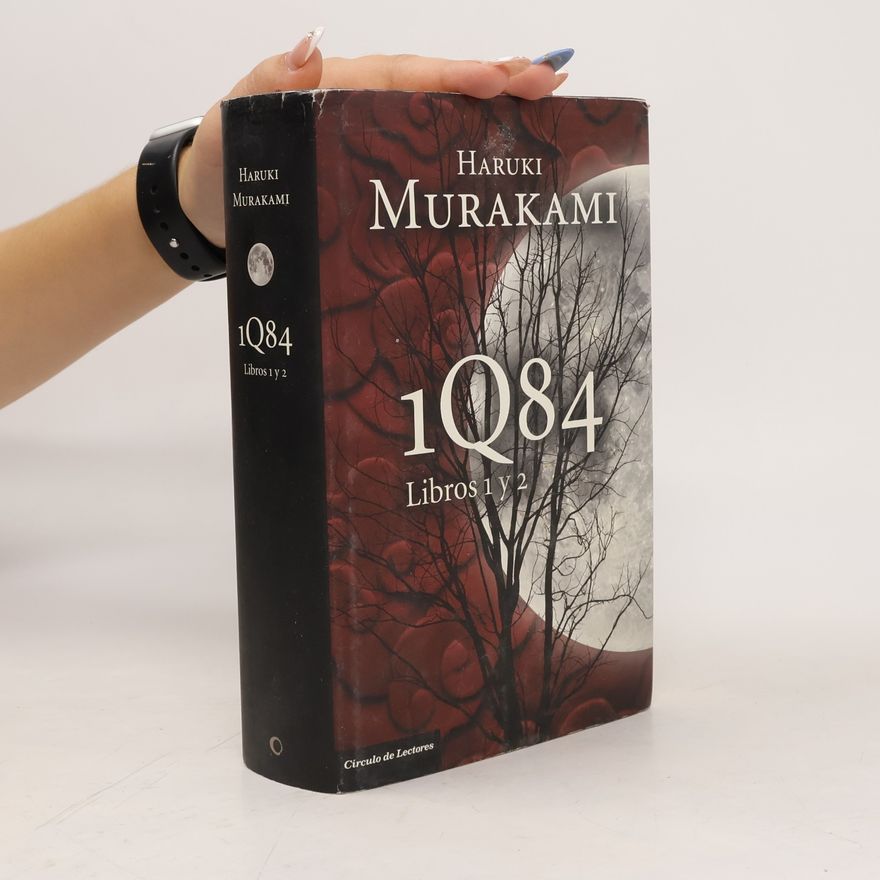 Haruki Murakami 1Q84. Libros 1 y 2