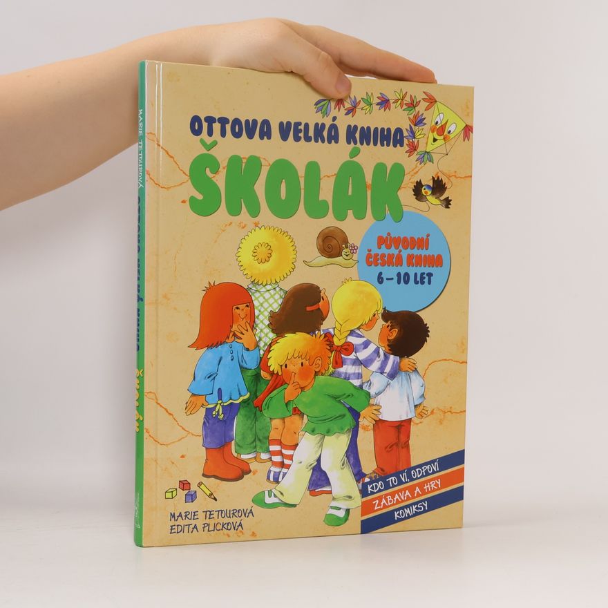 Edita Plicková Ottova velká kniha. Školák