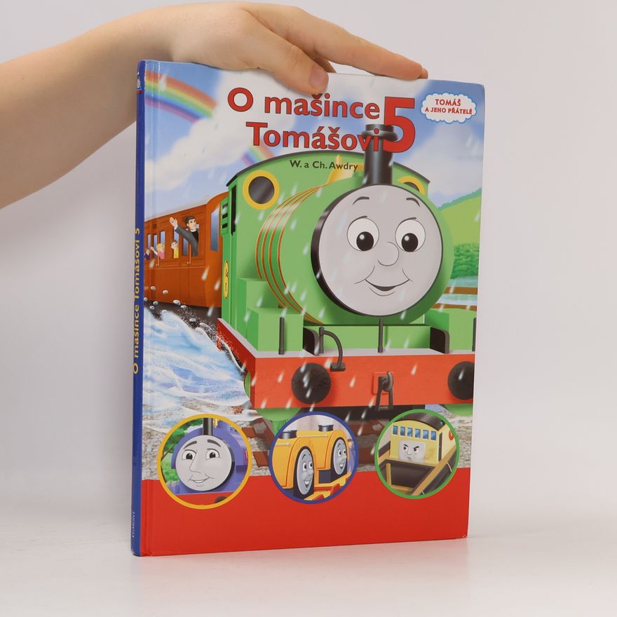 Wilbert Awdry O mašince Tomášovi 5