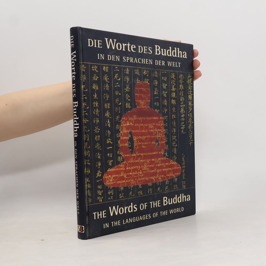 Günter Grönbold Die Worte des Buddha in den Sprachen der Welt