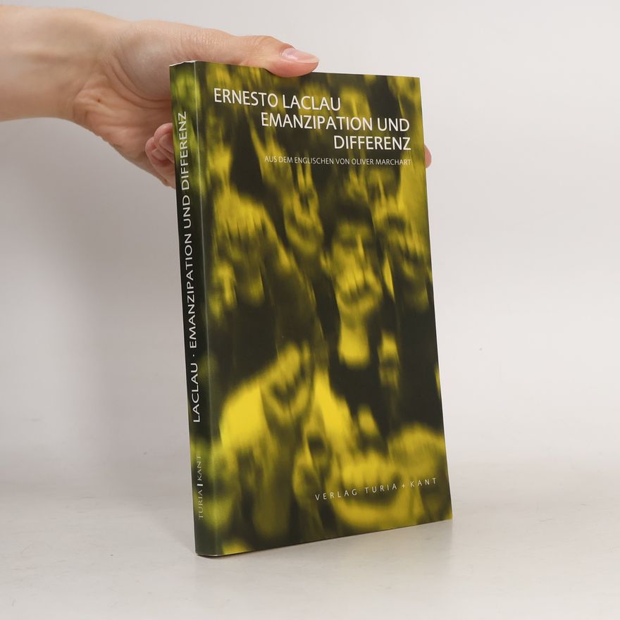 Ernesto Laclau Emanzipation und Differenz