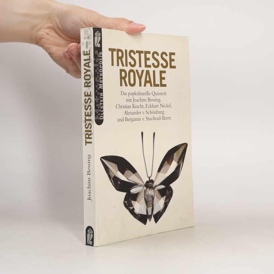 Joachim Bessing Tristesse royale