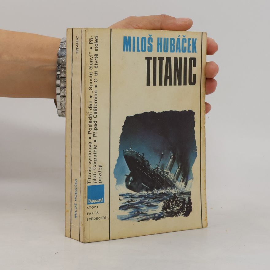 Miloš Hubáček Titanic