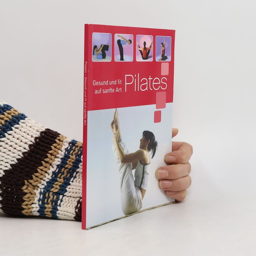Kolektiv autorů Gesund und fit auf sanfte Art. Pilates