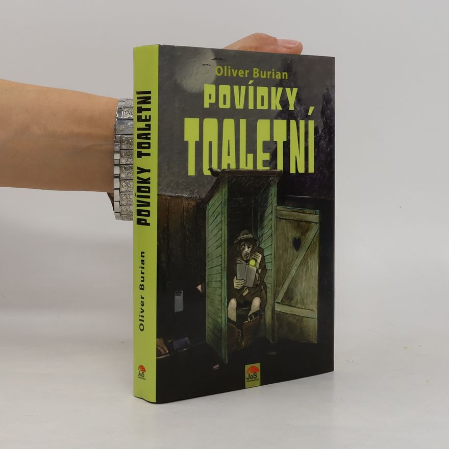 Oliver Burian Povídky toaletní