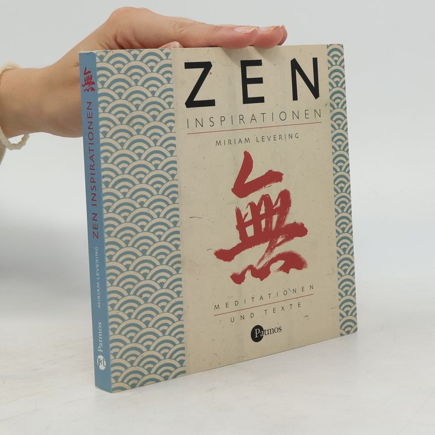 Miriam Levering Zen-Inspirationen