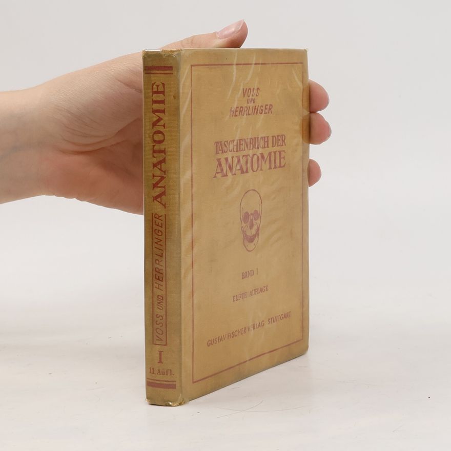 Robert Herrlinger Taschenbuch der Anatomie. Band I