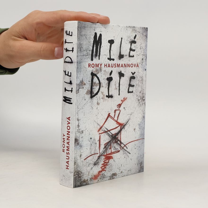 Romy Hausmann Milé dítě