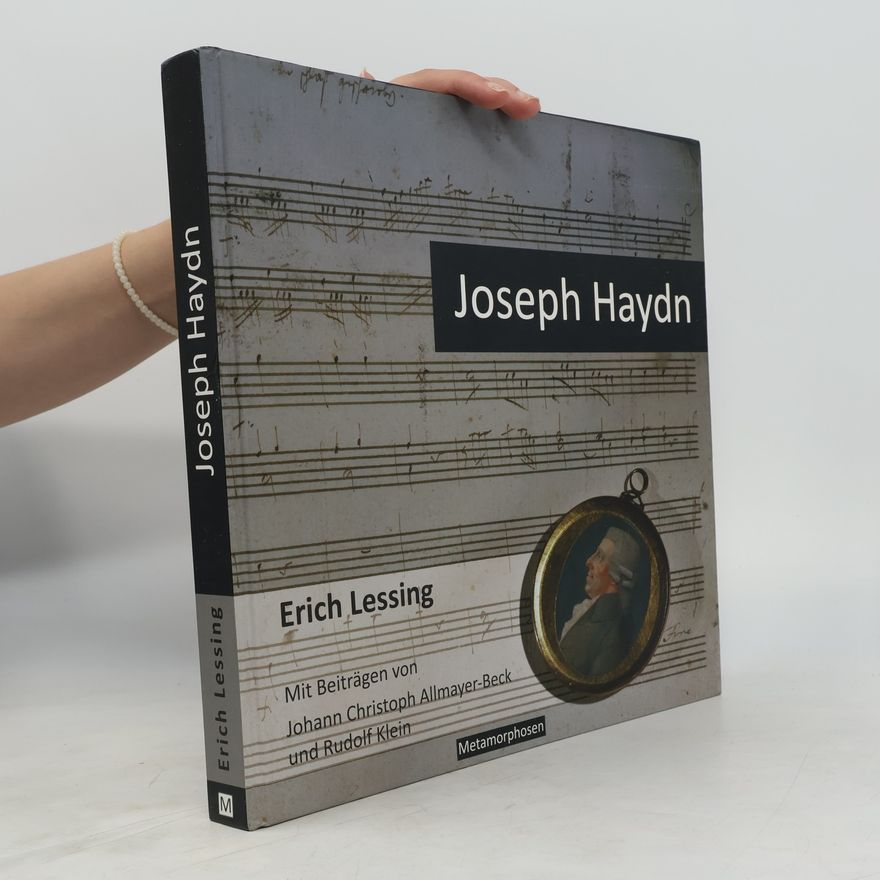 Johann Christoph Allmayer-Beck Joseph Haydn und seine Zeit in Bildern