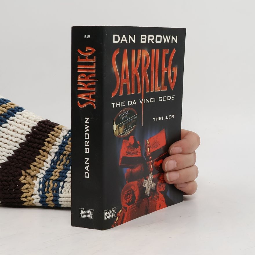 Dan Brown Sakrileg. The Da Vinci Code